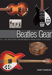 Beatles Gear (Anthony Babiuk)