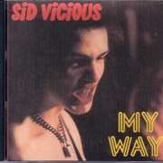 My Way by Sid Vicious