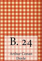 B.24 (Arthur Conan Doyle)