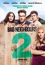 Bad Neighbours 2 (2016)