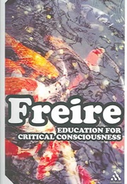 Education for Critical Consciousness (Paulo Freire)