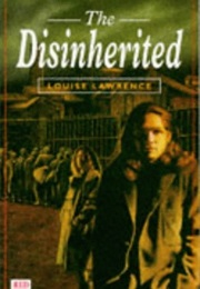 The Disinherited (Louise Lawrence)