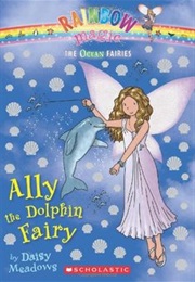 Ally the Dolphin Fairy (Daisy Meadows)