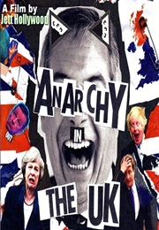Anarchy in the UK the New Underground Cinema (2016)