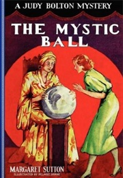 The Mystic Ball (Margaret Sutton)