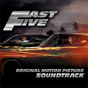 Fast 5 Soundtrack