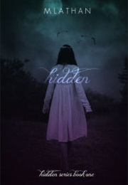 Hidden (M. Lathan)