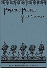 Poganuc People: Their Loves and Lives (Harriet Beecher Stowe)