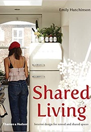 Shared Living (Emily Hutchinson)