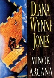 Minor Arcana (Diana Wynne Jones)