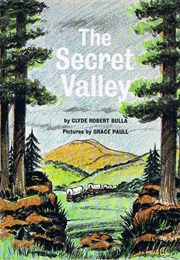 The Secret Valley (Clyde Robert Bulla)