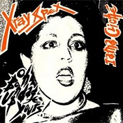 Oh Bondage Up Yours! - X-Ray Spex