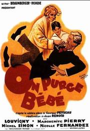 On Purge Bébé (1931)