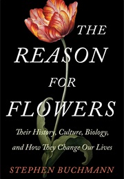 The Reason for Flowers (Stephen Buchmann)