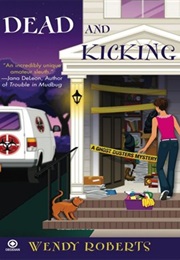 Dead and Kicking (Wendy Roberts)