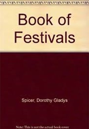 The Book of Festivals (Dorothy Gladys Spicer)