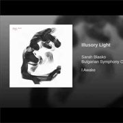 Illusory Light - Sarah Blasko