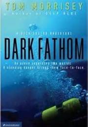 Dark Fathom (Tom Morrisey)