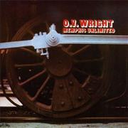 O.V. Wright - Memphis Unlimited