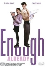 Enough Already (1998)