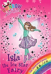 Isla the Ice Star Fairy (Daisy Meadows)