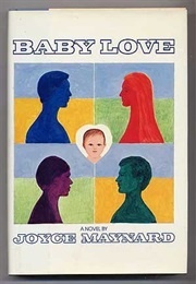 Baby Love (Joyce Maynard)