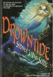 Drowntide (Sydney J. Van Scyoc)