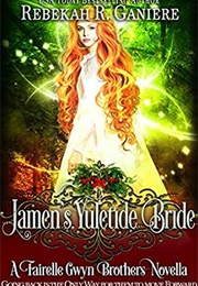 Jamen&#39;s Yuletide Bride (Rebekah R. Ganiere)