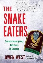 The Snake Eaters (Owen West)