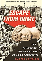 Escape From Rome (Walter Scheidel)