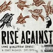 Rise Against - Long Forgotten Songs