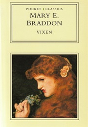 Vixen (Mary Elizabeth Braddon)