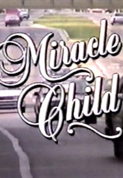 Miracle Child (1993)