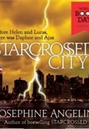 Starcrossed City (Josephine Angelini)