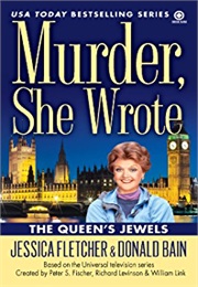 Murder, She Wrote: The Queen&#39;s Jewels (Donald Bain)
