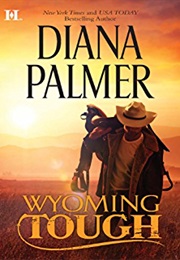 Wyoming Tough (Diane Palmer)