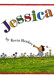 Jessica (Kevin Henkes)