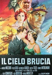 Il Cielo Brucia [The Sky Is Burning] (1958)