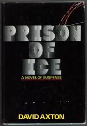 Prison of Ice as &quot;David Axton&quot;