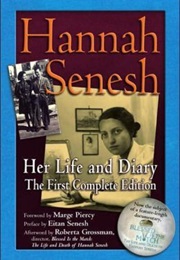 Hannah Senesh: Her Life and Diaries (Hannah Senesh)