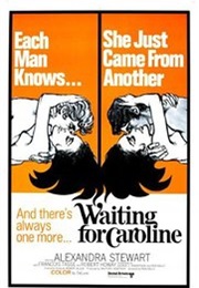 Waiting for Caroline (1969)