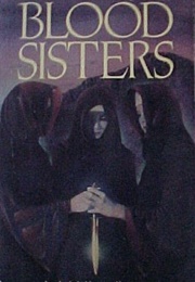 Blood Sisters (Mark Manley)