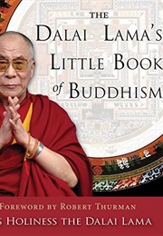 The Dalai Lama&#39;s Little Book of Buddhism (Dalai Lama XIV)