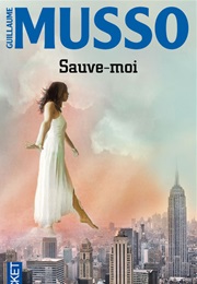 Sauve-Moi (Guillaume Musso)