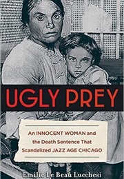 Ugly Prey (Emilie Le Beau)