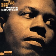 Wayne Shorter - The All Seeing Eye