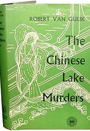 The Chinese Lake Murders (Robert Van Gulik)