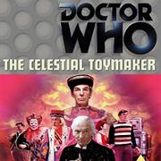 The Celestial Toymaker (4 Parts)