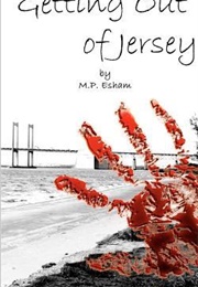 Getting Out of Jersey (Matthew Paul Esham)