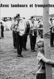 Avec Tambours Et Trompettes (1968)